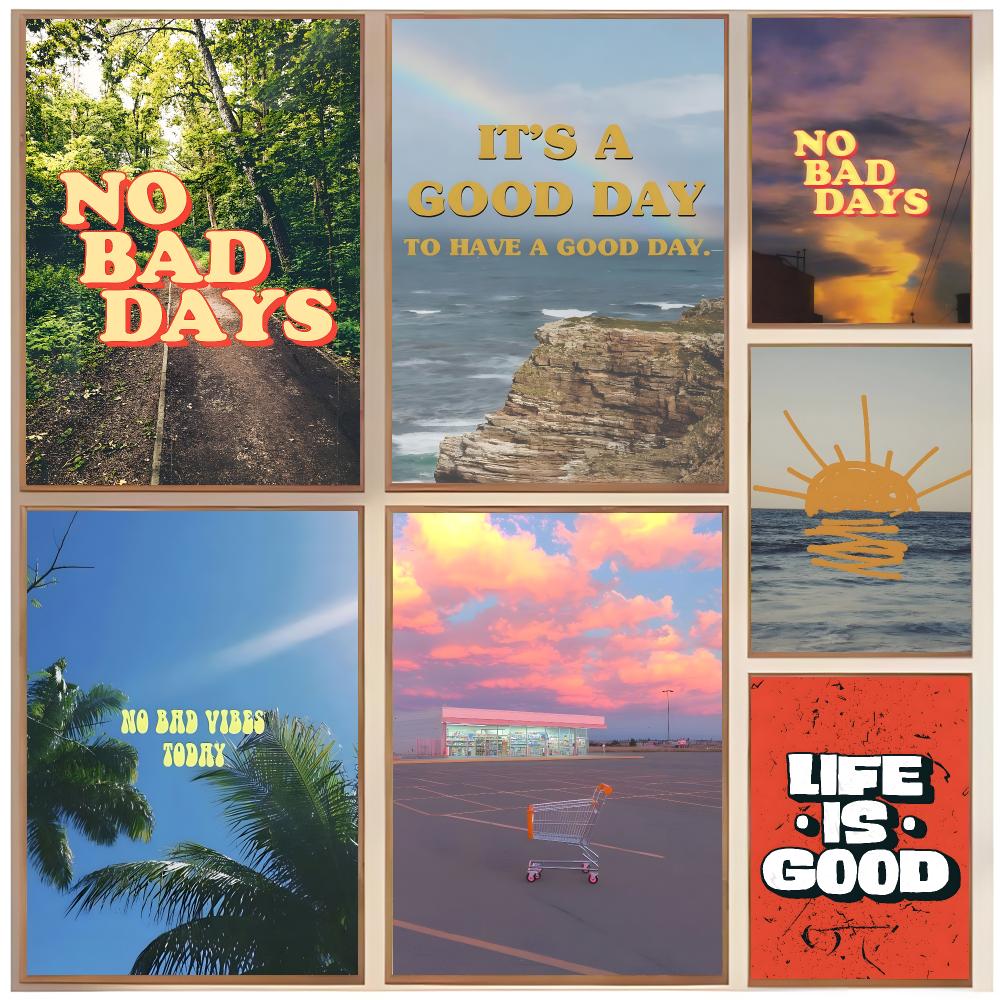 Interior Design With Wallpaper - life slogan N-No Bad Days Poster