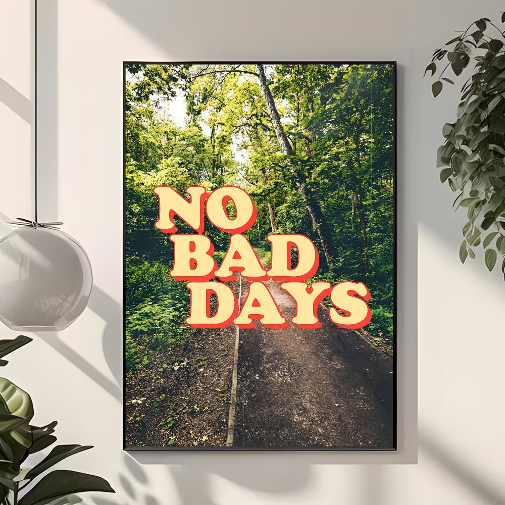 life slogan N-No Bad Days Post - Interior Design With Wallpaper recension och pris